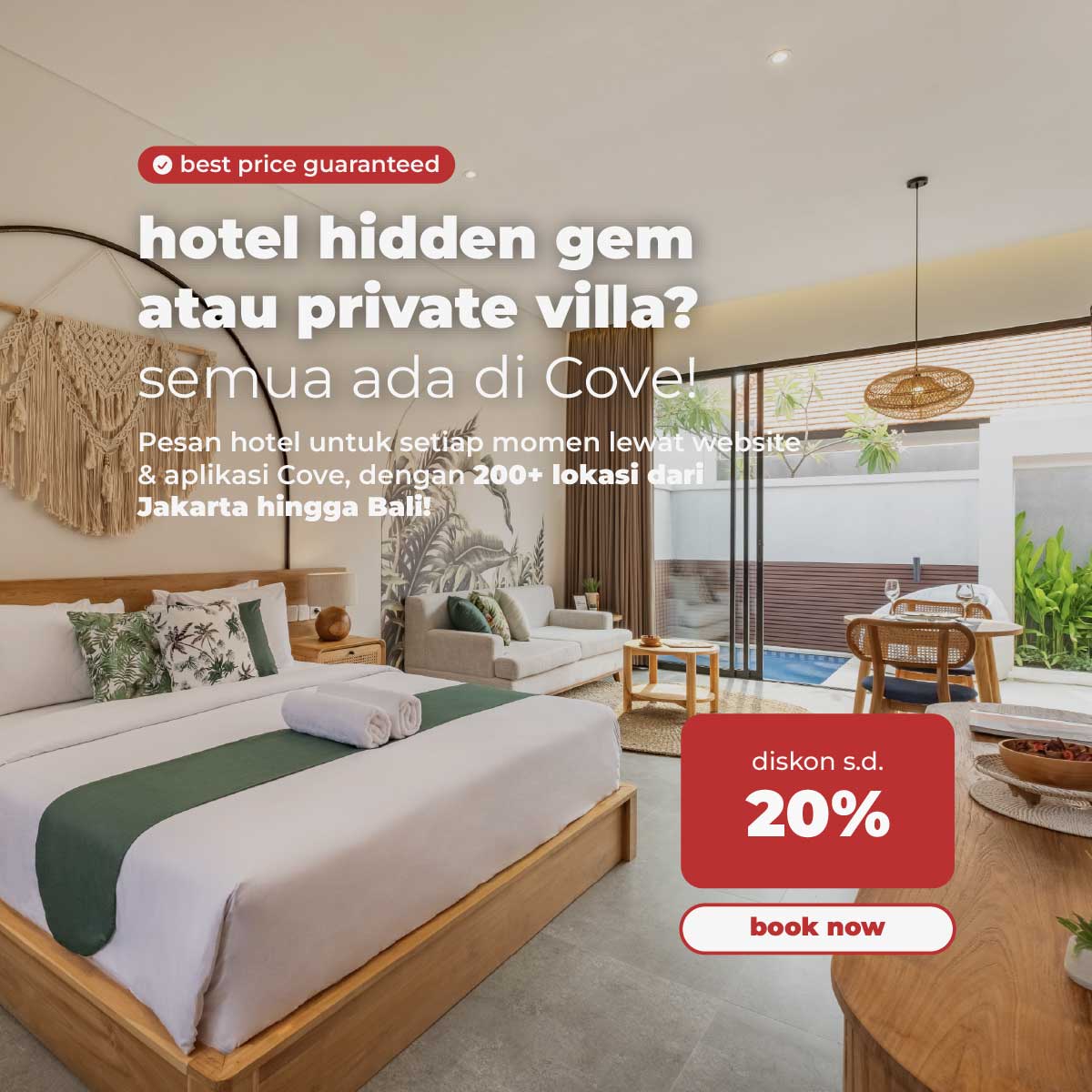 Promo Hotel dan Vila di Cove App Setiap Hari!