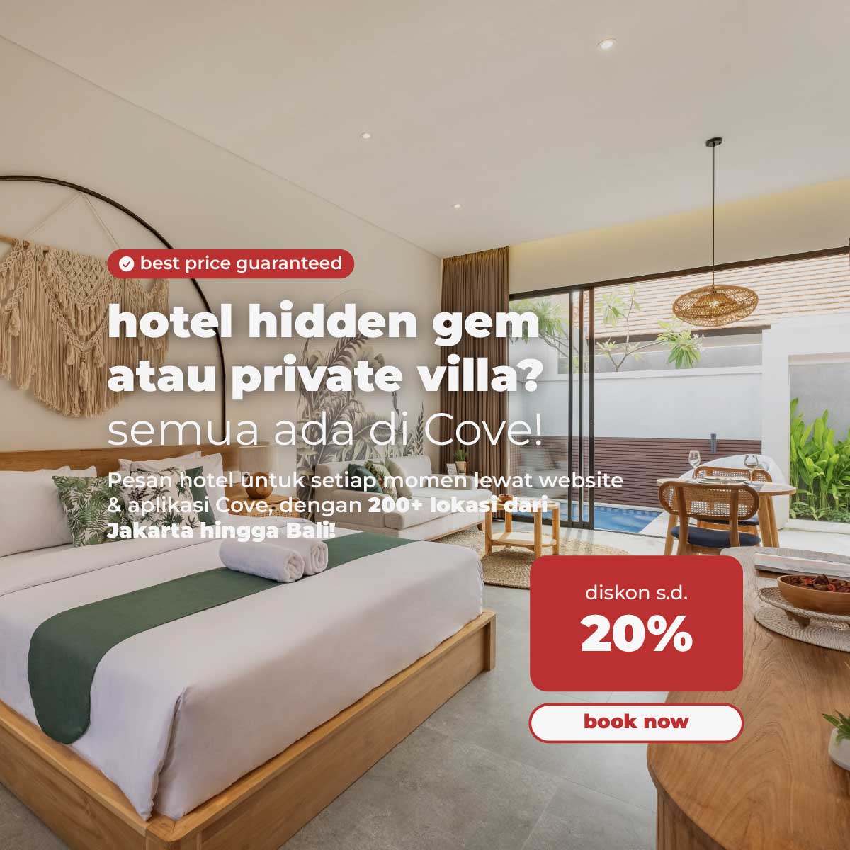 Promo Hotel dan Vila di Cove App Setiap Hari!