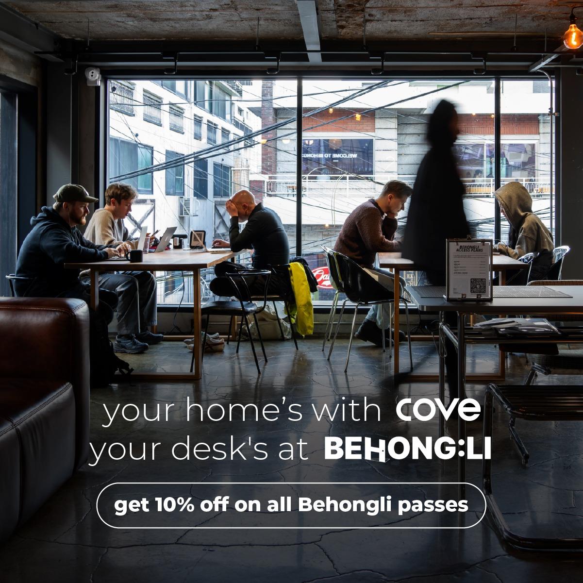 Save 10% on Every Behongli Co-Working Pass