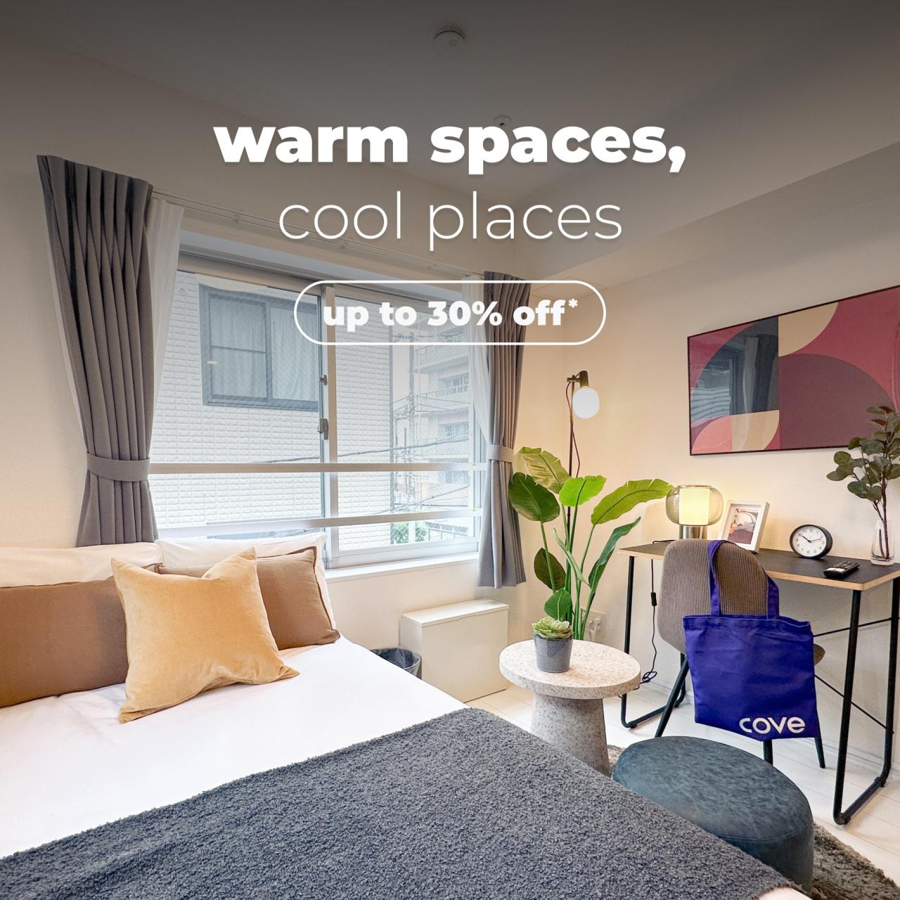warm places, cool spaces