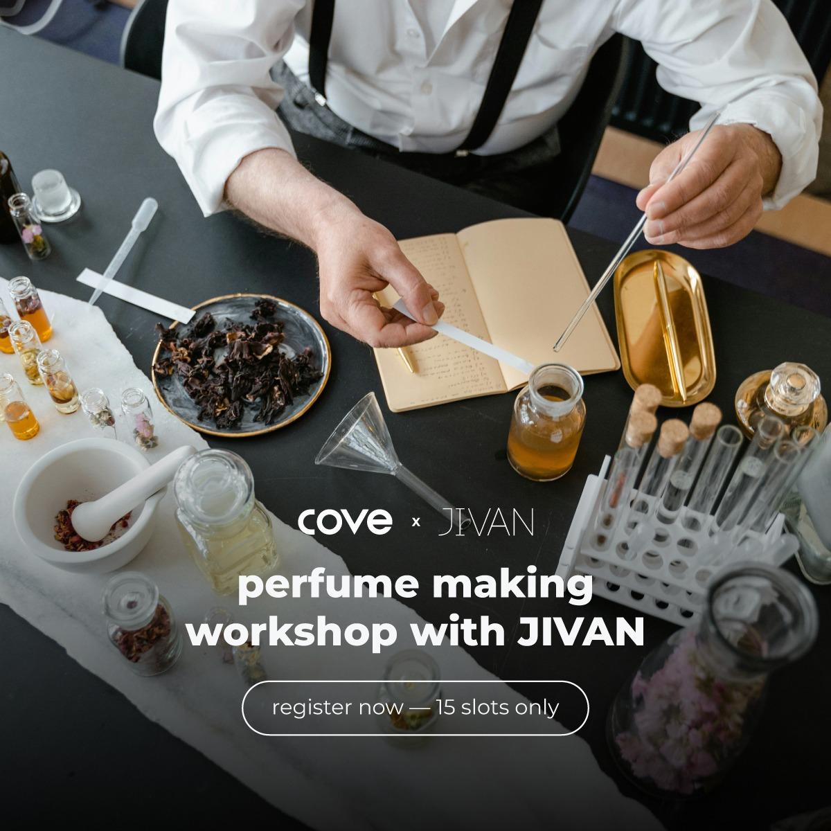 Perfume Workshop with Jivan